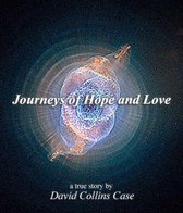 Journeys of Hope and Love