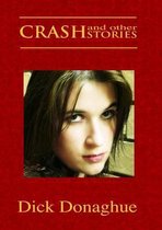 CRASH and Other STORIES