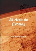 El Arca De Cronos