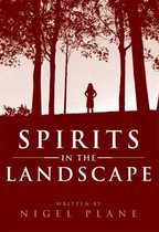 Spirits In The Landscape