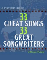 33 Great Songs 33 Great Songwriters