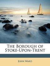 The Borough Of Stoke-Upon-Trent