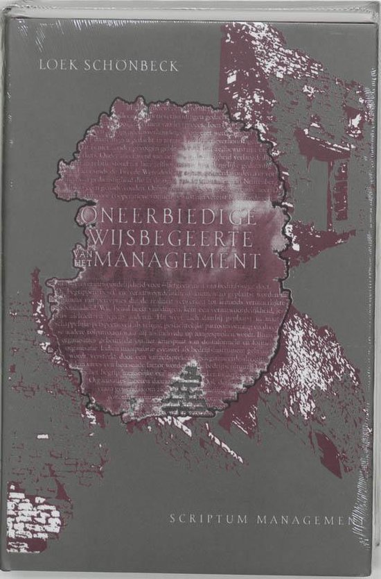 Cover van het boek 'Oneerbiedige wijsbegeerte van het management / druk 1' van L. Schonbeck