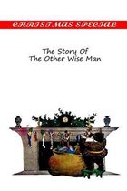The Story of the Other Wise Man