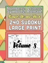 Simple-Normal-Hard 240 Sudoku Large Print