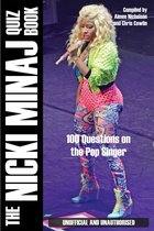 The Nicki Minaj Quiz Book