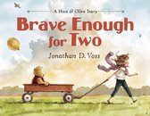Hoot & Olive 1 - Brave Enough for Two
