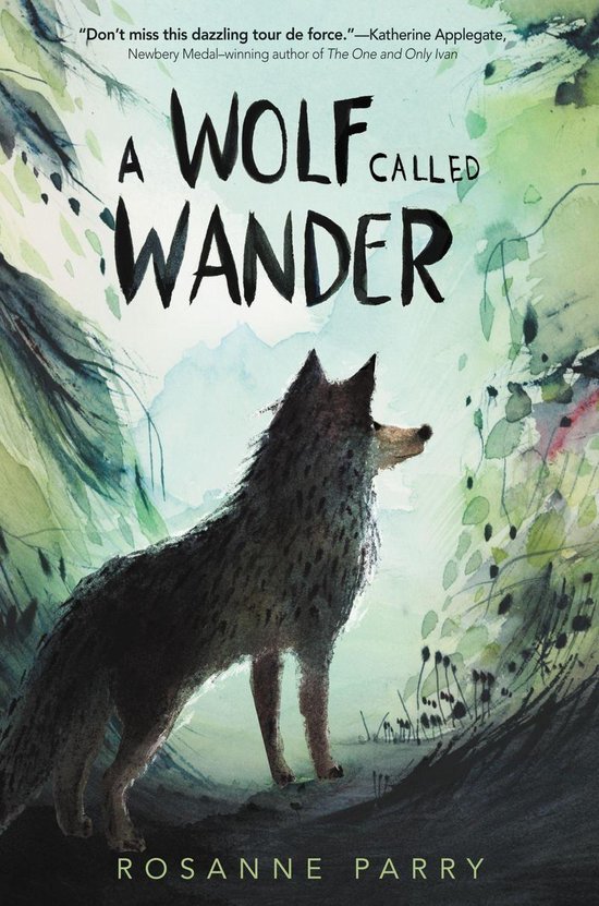 A Voice of the Wilderness Novel 1 - A Wolf Called Wander - cover