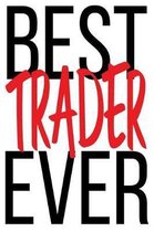 Best Trader Ever