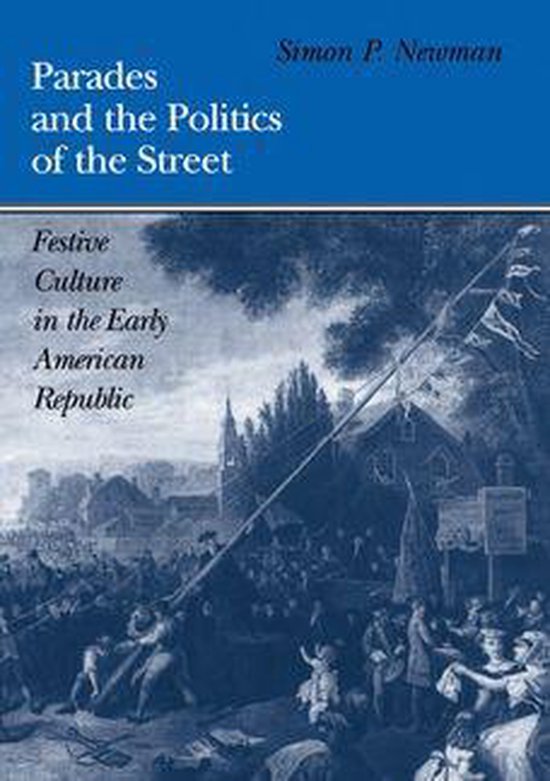Parades and the Politics of the Street - cover