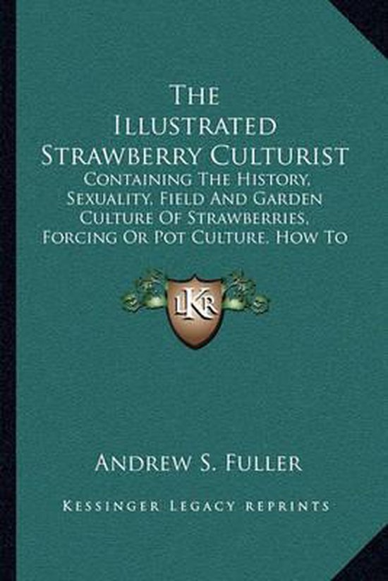 The Illustrated Strawberry Culturist - cover