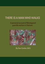 There Is A Man Who Walks