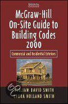 McGraw-Hill On-Site Guide to Building Codes 2000