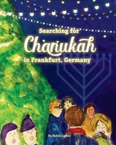 Searching for Chanukah in Frankfurt, Germany