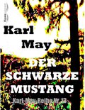 Karl-May-Reihe - Der schwarze Mustang