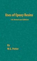 Uses of Epoxy Resins