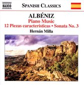Hernán Milla - Albéniz: 12 Piezas Caracteristicas, Sonata No.3 (CD)