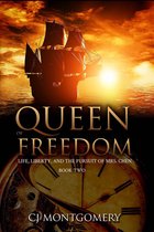 Life, Liberty, and the Pursuit of Mrs. Chen 2 - Queen of Freedom