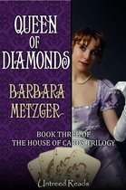 Queen of Diamonds (Book Three of the House of Cards Trilogy)