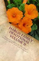 Hargis Family Devotional, Volume II