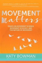 Movement Matters