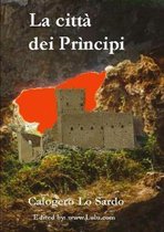 La Citta Dei Principi