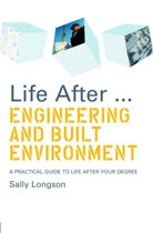 Life After... Engineering and Built Environment