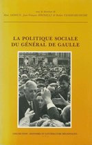 Histoire et littérature du Septentrion (IRHiS) - La politique sociale du général de Gaulle