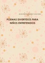 Poemas Divertidos Para Ninos Entretenidos