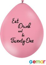 Ballonnen Eat drink and be 21 Pink met opdruk Zwart (lucht)