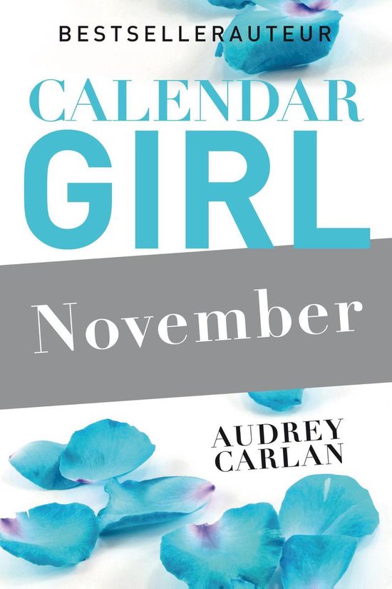 Calendar Girl 11 - November - Audrey Carlan | 