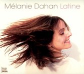 Mlanie Dahan Latine 1-Cd