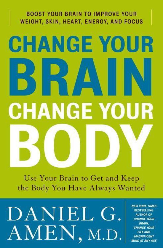 Change Your Brain, Change Your Body - cover