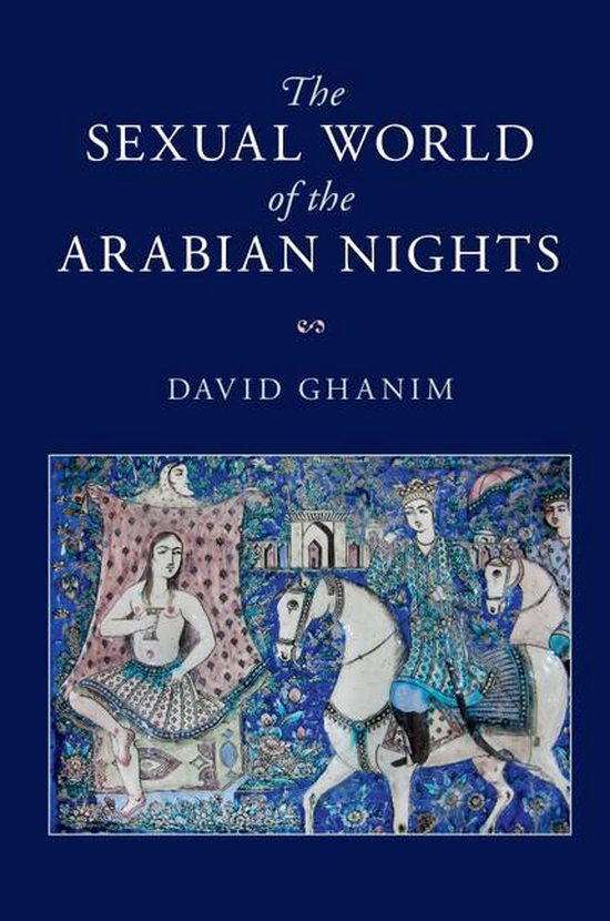 The Sexual World of the Arabian Nights - cover