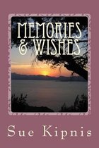 Memories & Wishes