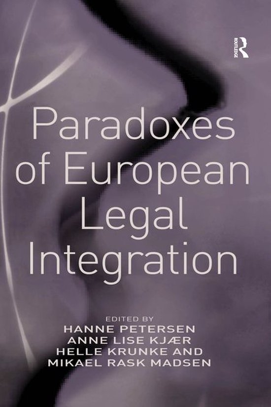 Paradoxes of European Legal Integration - cover