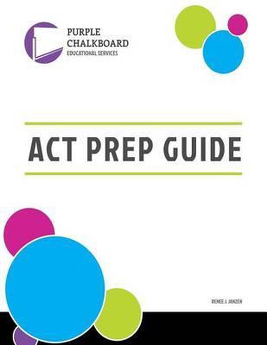 Purple Chalkboard Educational Services ACT Prep Guide - cover