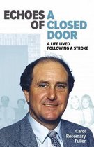 Echoes of a Closed Door