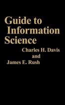 Boek cover Guide to Information Science van Charles H. Davis