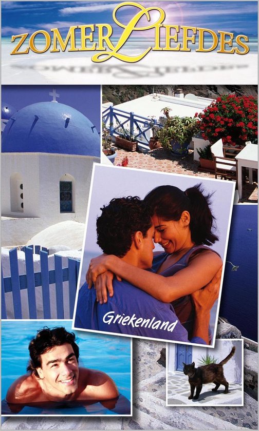 Cover van het boek 'Zomerliefdes: Griekenland: Een Griekse romance / Veroverd door een Griek, 2-in-1'