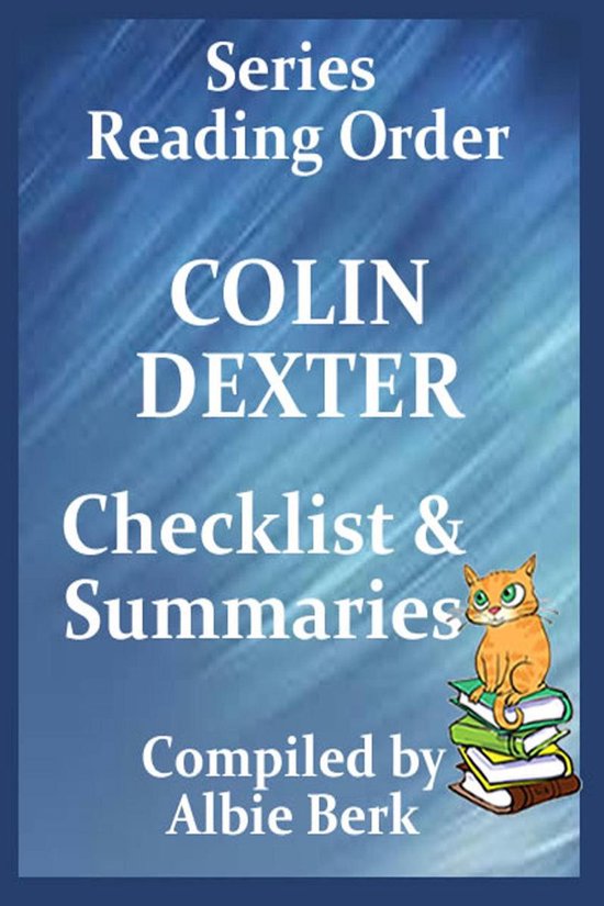 Colin Dexter - Best Reading Order - with Summaries & Checkli ... - cover