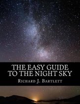 The Easy Guide to the Night Sky
