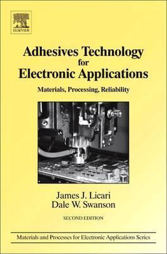 Adhesives Technology for Electronic Applications 9780128103708