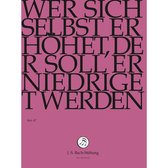 Chor & Orchester Der J.S. Bach-Stiftung, Rudolf Lutz - Bach: Wer Sich Selbst Erhoht, Der S (DVD)