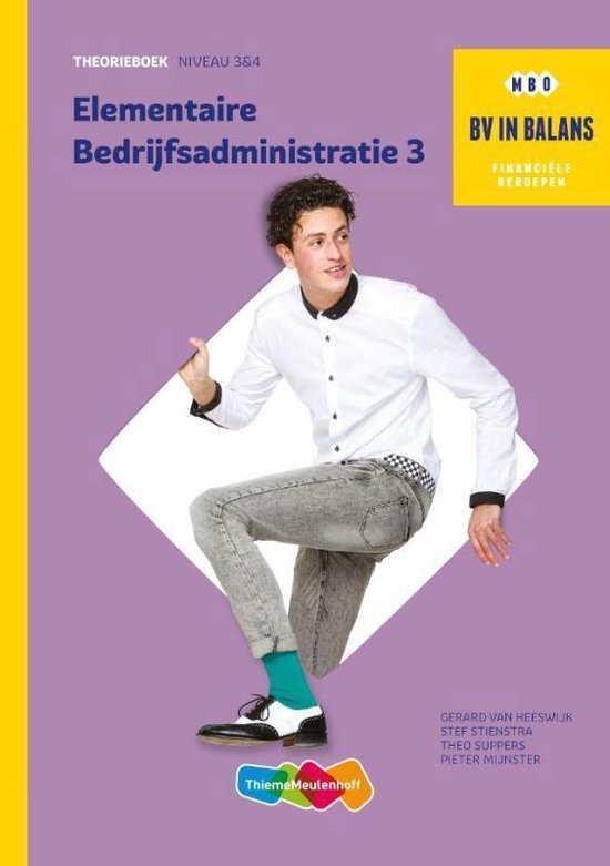BV in balans - Elementaire bedrijfsadministratie Basisboek deel 3 niveau 3 en 4