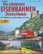Die schönsten Eisenbahnen Deutschlands