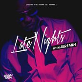 Late Nights With Jeremih