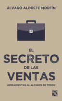 Manuales prácticos - El secreto de las ventas
