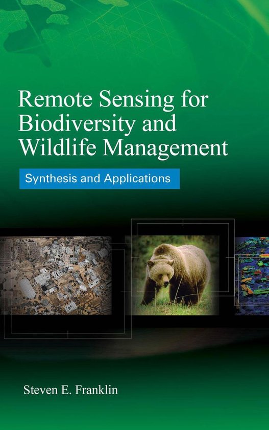 Remote Sensing for Biodiversity and Wildlife Management: Syn ... - cover