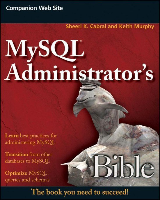 Bible - MySQL Administrator's Bible